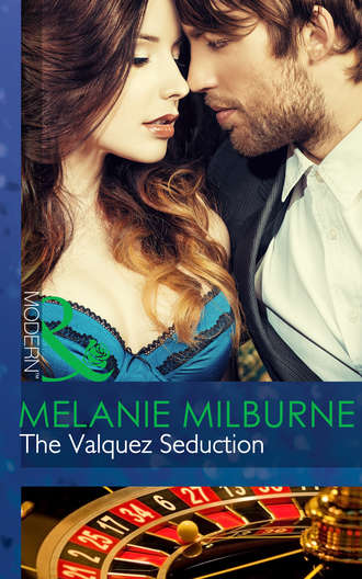 MELANIE  MILBURNE. The Valquez Seduction