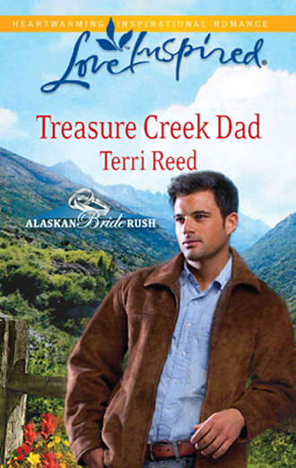 Terri  Reed. Treasure Creek Dad