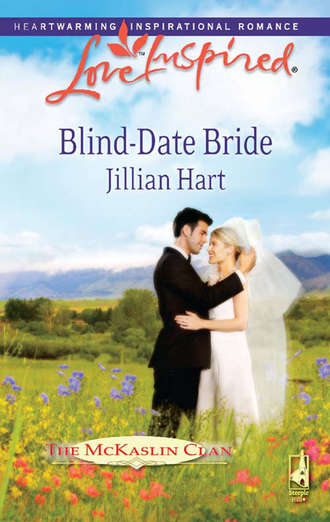 Jillian Hart. Blind-Date Bride