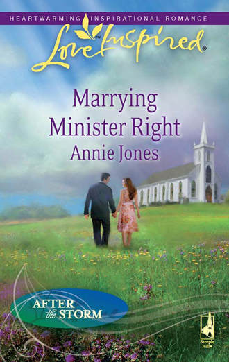 Annie  Jones. Marrying Minister Right