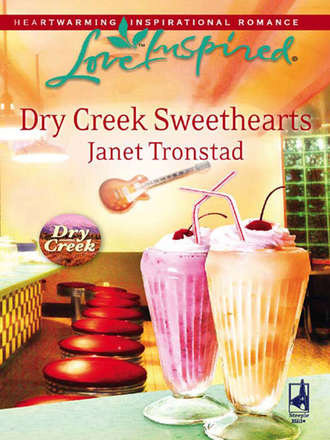 Janet  Tronstad. Dry Creek Sweethearts