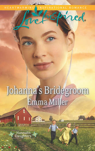 Emma  Miller. Johanna's Bridegroom