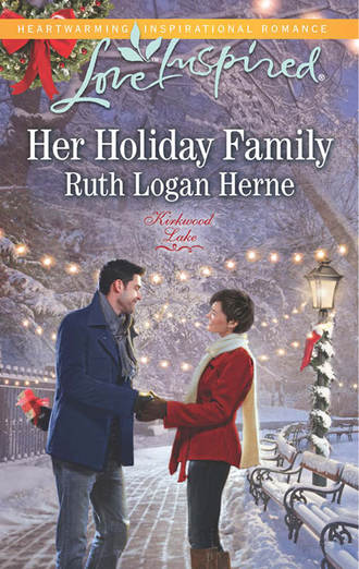 Ruth Herne Logan. Her Holiday Family