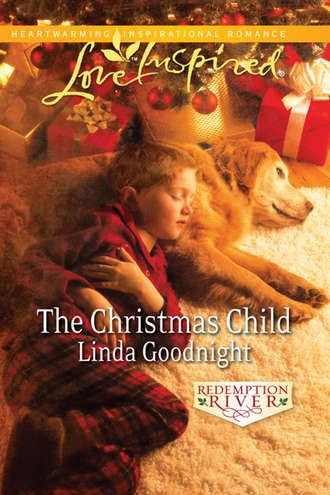 Linda  Goodnight. The Christmas Child
