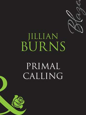 Jillian Burns. Primal Calling