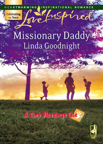 Linda  Goodnight. Missionary Daddy