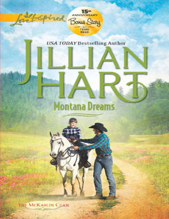 Jillian Hart. Montana Dreams