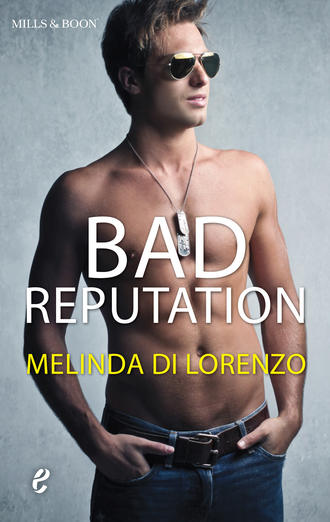 Melinda Lorenzo Di. Bad Reputation