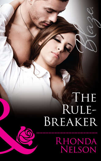 Rhonda Nelson. The Rule-Breaker