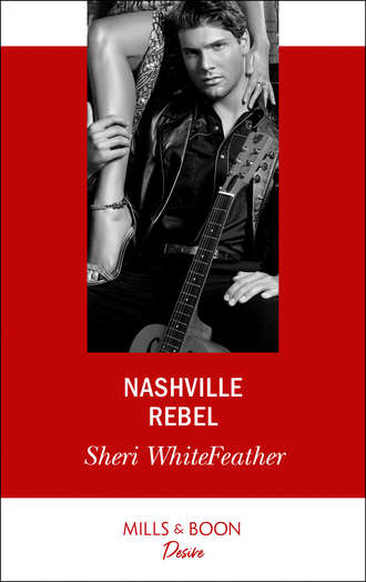 Sheri  WhiteFeather. Nashville Rebel