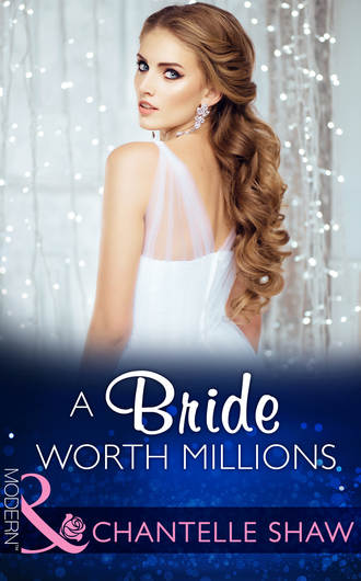Шантель Шоу. A Bride Worth Millions