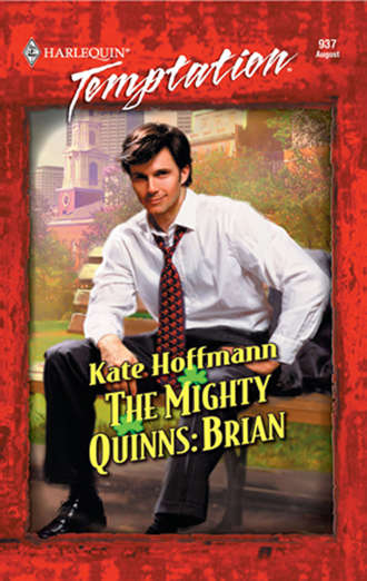 Kate  Hoffmann. The Mighty Quinns: Brian