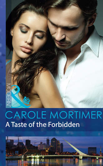 Кэрол Мортимер. A Taste of the Forbidden