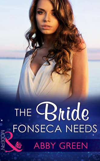 Эбби Грин. The Bride Fonseca Needs