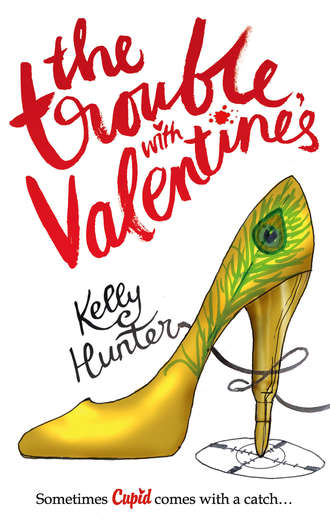 Kelly Hunter. The Trouble with Valentine's