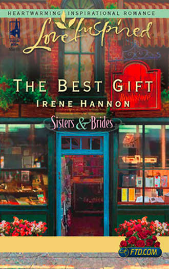 Irene  Hannon. The Best Gift