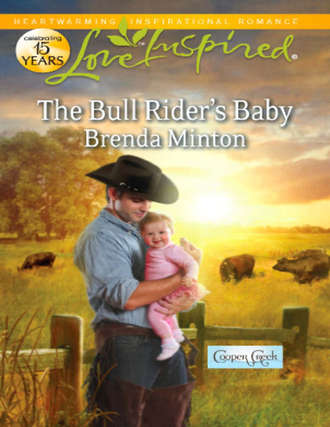 Brenda  Minton. The Bull Rider's Baby