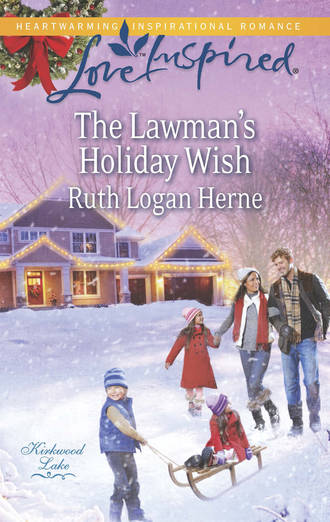 Ruth Herne Logan. The Lawman's Holiday Wish
