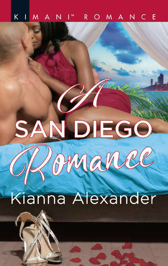 Kianna  Alexander. A San Diego Romance
