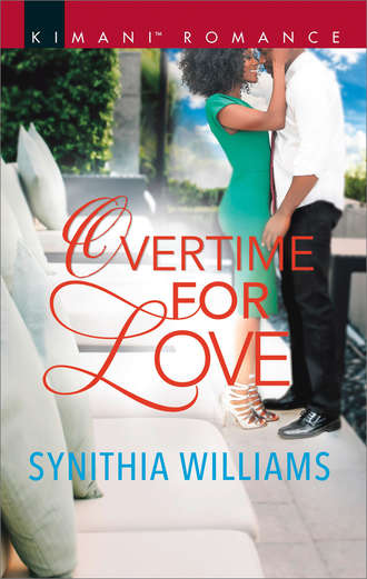 Synithia  Williams. Overtime For Love