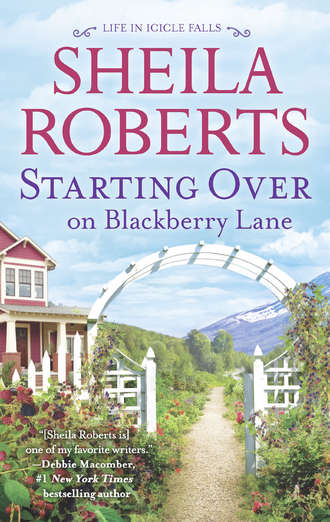 Sheila  Roberts. Starting Over On Blackberry Lane