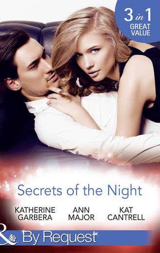 Katherine Garbera. Secrets Of The Night: A Case of Kiss and Tell