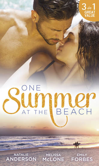 Melissa  McClone. One Summer At The Beach: Pleasured by the Secret Millionaire / Not-So-Perfect Princess / Wedding at Pelican Beach