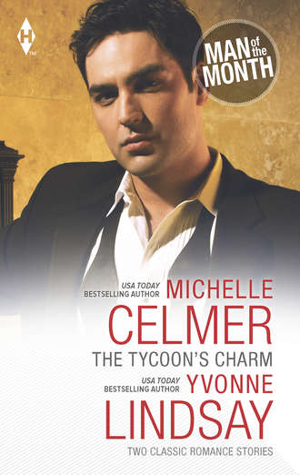 Michelle  Celmer. The Tycoon's Charm: The Tycoon's Paternity Agenda / Honor-Bound Groom