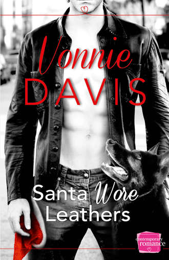 Vonnie  Davis. Santa Wore Leathers: The sexiest firefighter Christmas romance of the year!