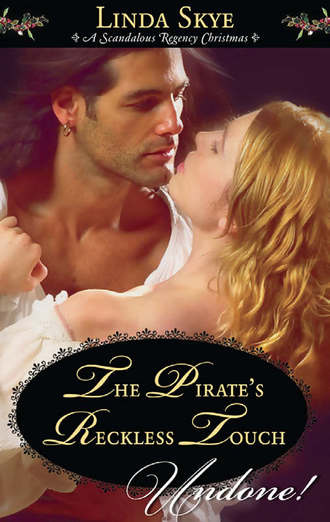 Linda  Skye. The Pirate's Reckless Touch