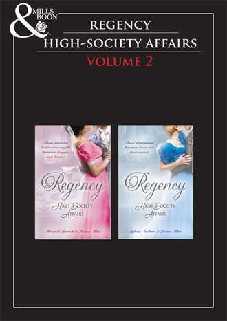 Miranda  Jarrett. Regency High Society Vol 2: Sparhawk's Lady / The Earl's Intended Wife / Lord Calthorpe's Promise / The Society Catch
