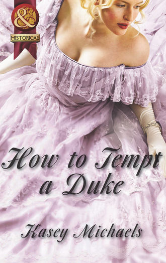 Кейси Майклс. How to Tempt a Duke