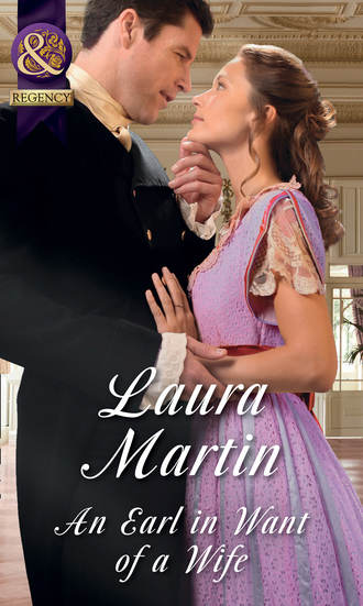 Laura  Martin. An Earl In Want Of A Wife