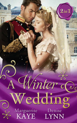 Marguerite Kaye. A Winter Wedding: Strangers at the Altar / The Warrior's Winter Bride
