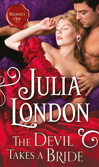 Julia  London. The Devil Takes a Bride