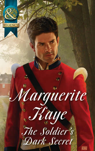 Marguerite Kaye. The Soldier's Dark Secret