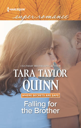 Tara Quinn Taylor. Falling For The Brother