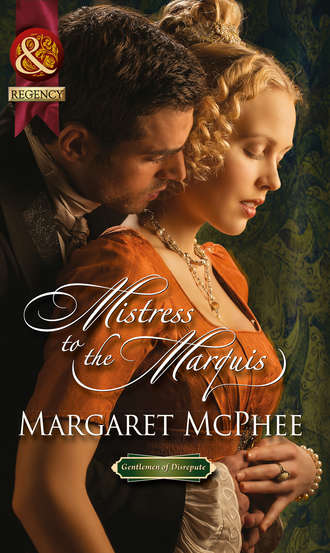 Margaret  McPhee. Mistress to the Marquis