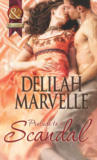 Delilah  Marvelle. Prelude to a Scandal
