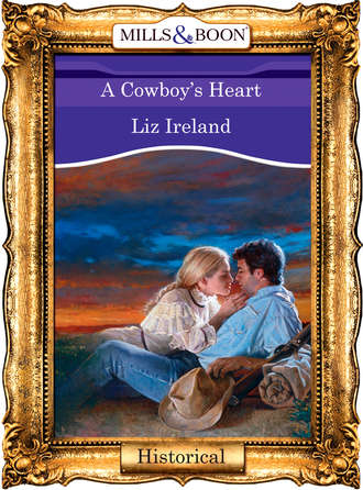 Liz  Ireland. A Cowboy's Heart