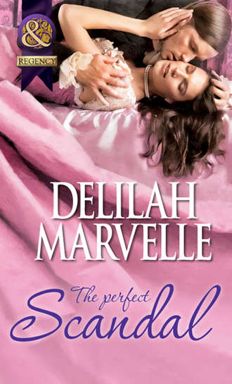 Delilah  Marvelle. The Perfect Scandal