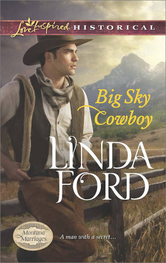Linda  Ford. Big Sky Cowboy