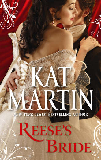 Kat  Martin. Reese's Bride