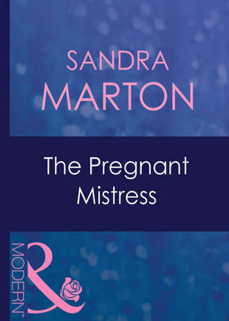Сандра Мартон. The Pregnant Mistress