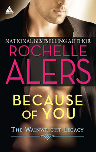 Rochelle  Alers. Because of You