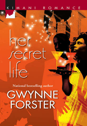 Gwynne  Forster. Her Secret Life