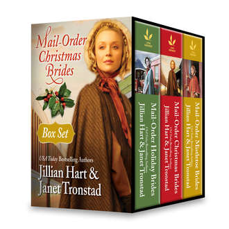 Janet  Tronstad. Mail-Order Christmas Brides Boxed Set: Her Christmas Family / Christmas Stars for Dry Creek / Home for Christmas / Snowflakes for Dry Creek / Christmas Hearts / Mistletoe Kiss in Dry Creek