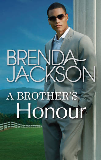 Brenda Jackson. A Brother's Honour