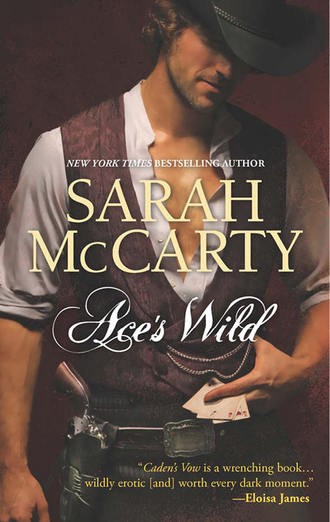 Sarah  McCarty. Ace's Wild