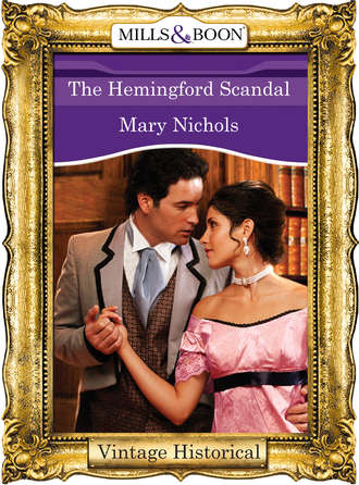 Mary  Nichols. The Hemingford Scandal